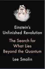 The cover of Einstein’s Unfinished Revolution