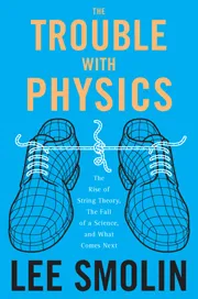 the cover of The Trouble with Physics